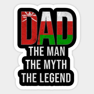 Omani Dad The Man The Myth The Legend - Gift for Omani Dad With Roots From Omani Sticker